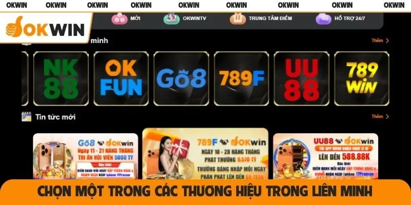 Chọn một trong các thương hiệu trong liên minh
