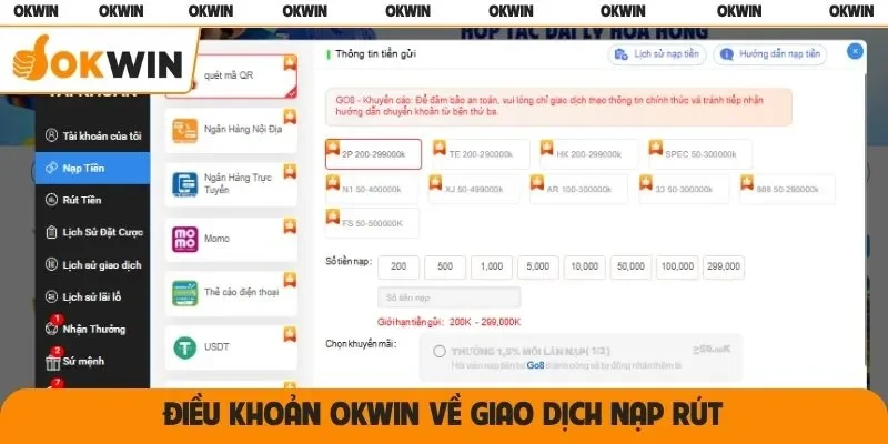Điều khoản OKWIN về giao dịch nạp rút