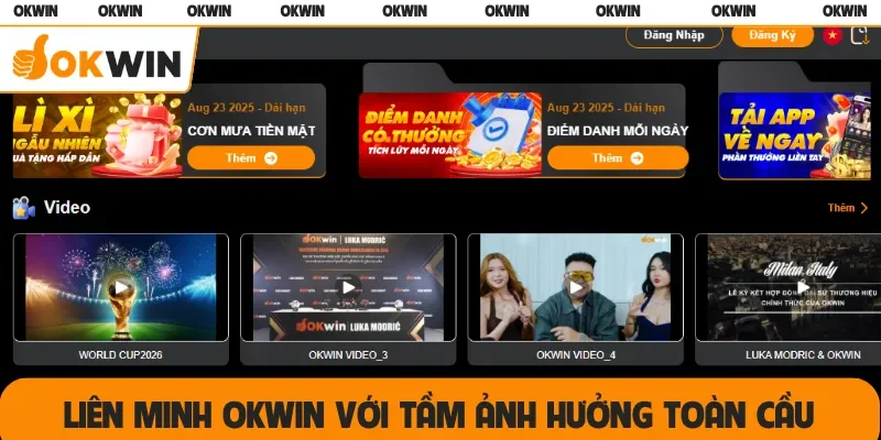 Liên minh OKWIN với tầm ảnh hưởng toàn cầu