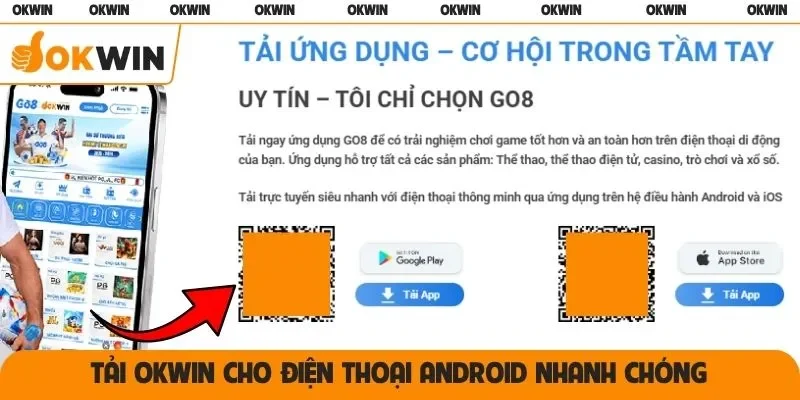 Tải OKWIN cho điện thoại Android nhanh chóng