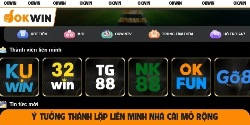 Ý tưởng thành lập liên minh nhà cái mở rộng